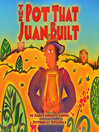 Pot That Juan Built@